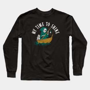 My Time to Shine Long Sleeve T-Shirt